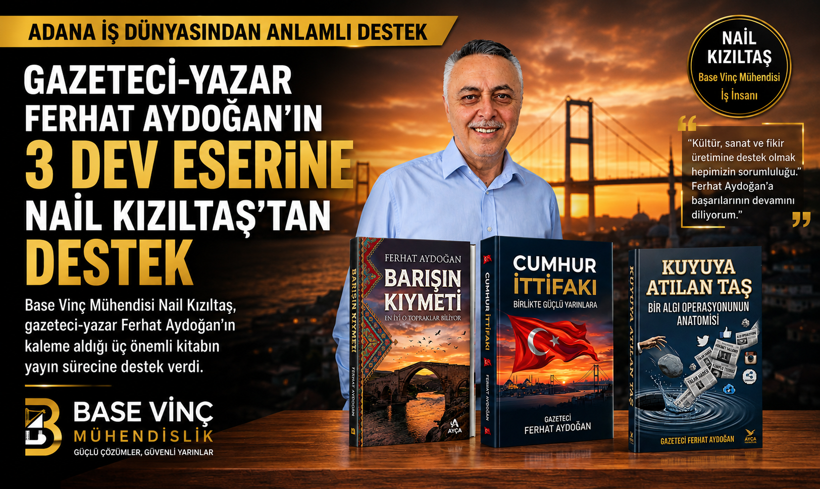 BASE VİNÇ MÜHENDİS NAIL KIZILTAŞ, AYDOĞAN’IN KİTAP PROJESİNE DESTEK VERDİ